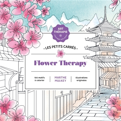 Flower therapy (Broché)
