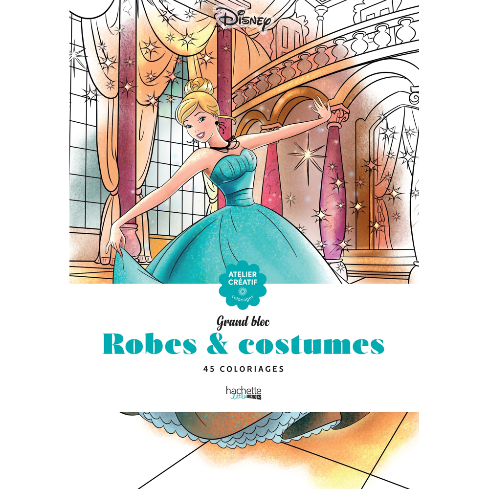 Robes & costumes - La mode des Princesses (Broché)