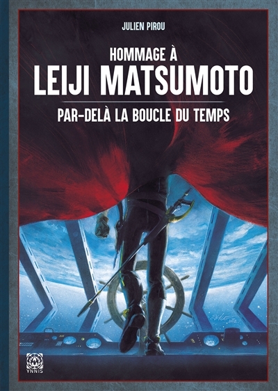 Hommage à Leiji Matsumoto - Par delà la boucle du temps (Broché)