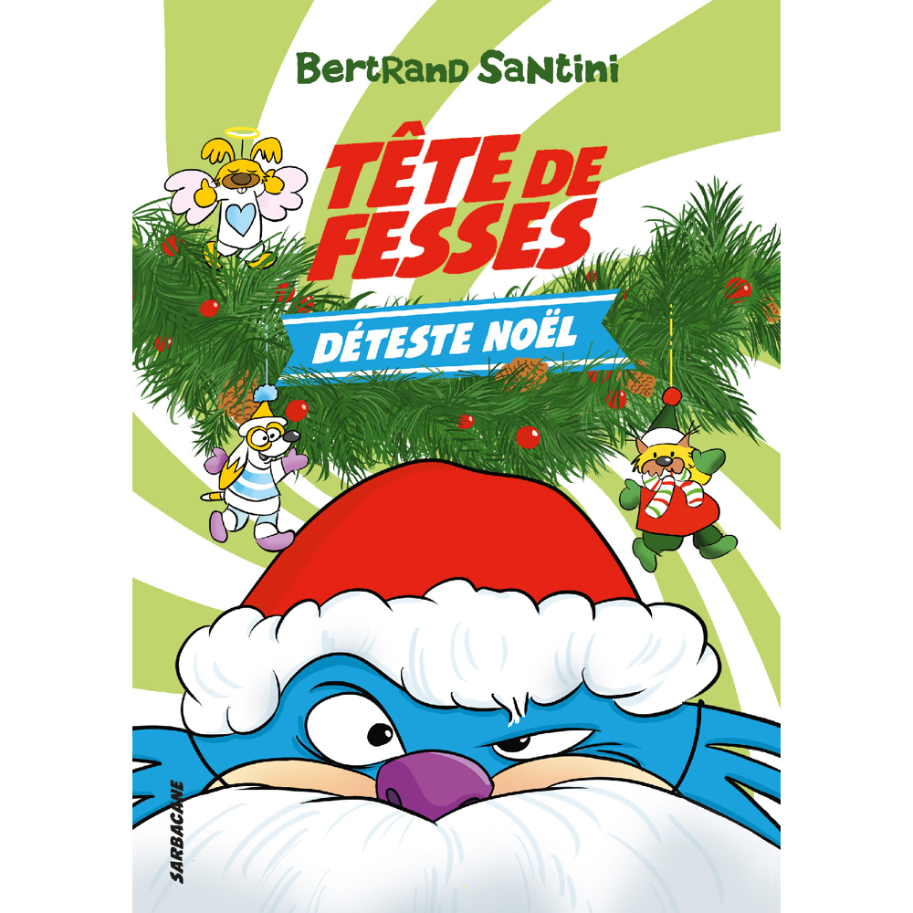 Tête de Fesses déteste Noël (Broché)