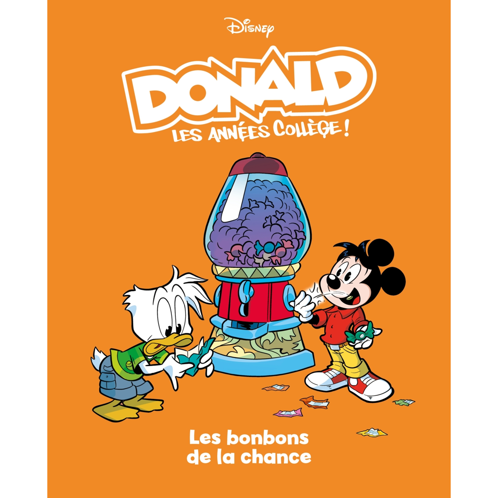 Les bonbons de la chance - Donald les années collège - Tome 8 (BD)
