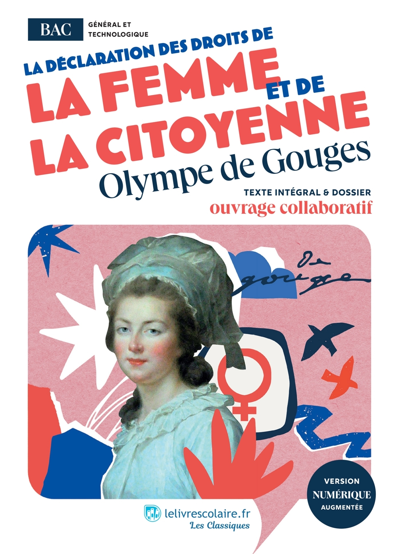 Déclaration des droits de la femme et de la citoyenne, Olympe de Gouges (Broché)