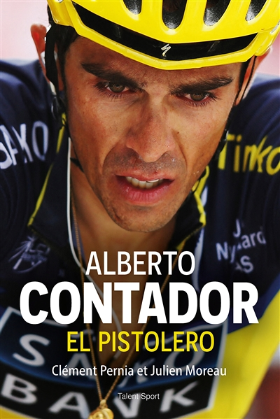 Alberto Contador - El Pistolero (Broché)