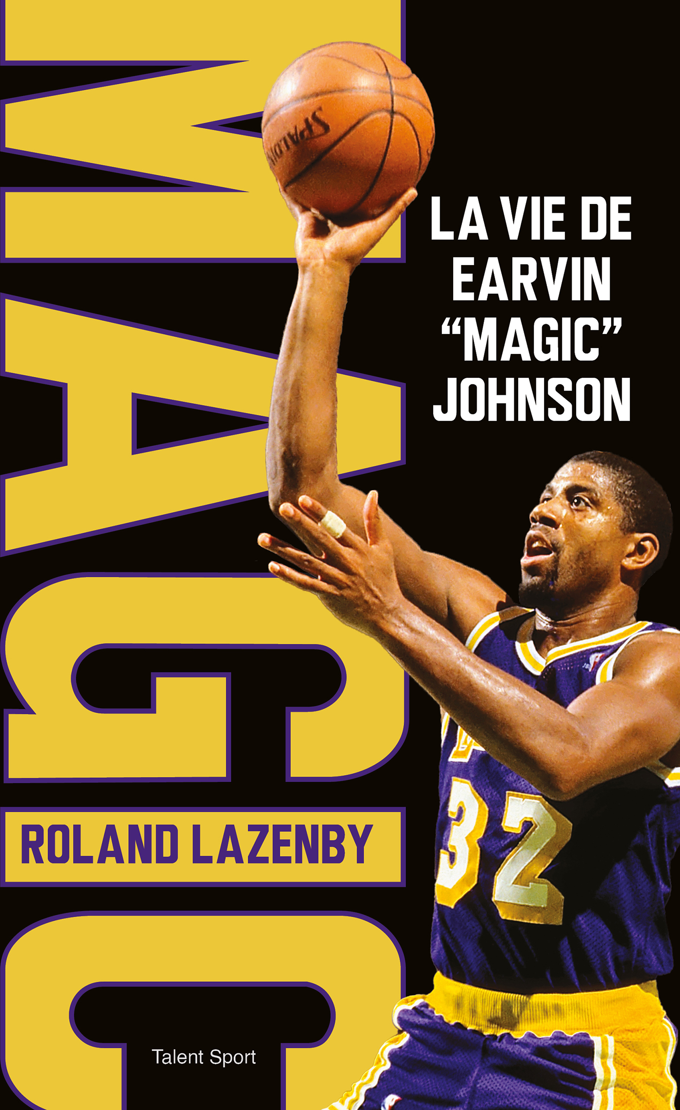 La vie de Earvin Magic Johnson (Broché)