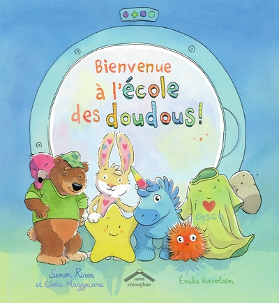 Bienvenue à l'école des doudous ! (Cartonné)