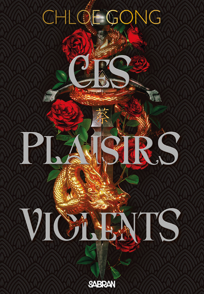 Ces plaisirs violents (broché) - Tome 1 (Broché)