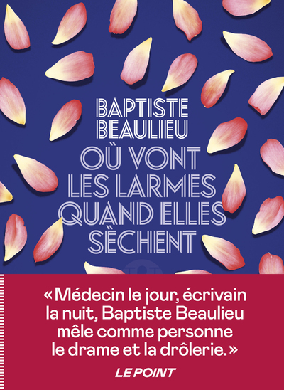 Où vont les larmes quand elles sèchent (Broché)