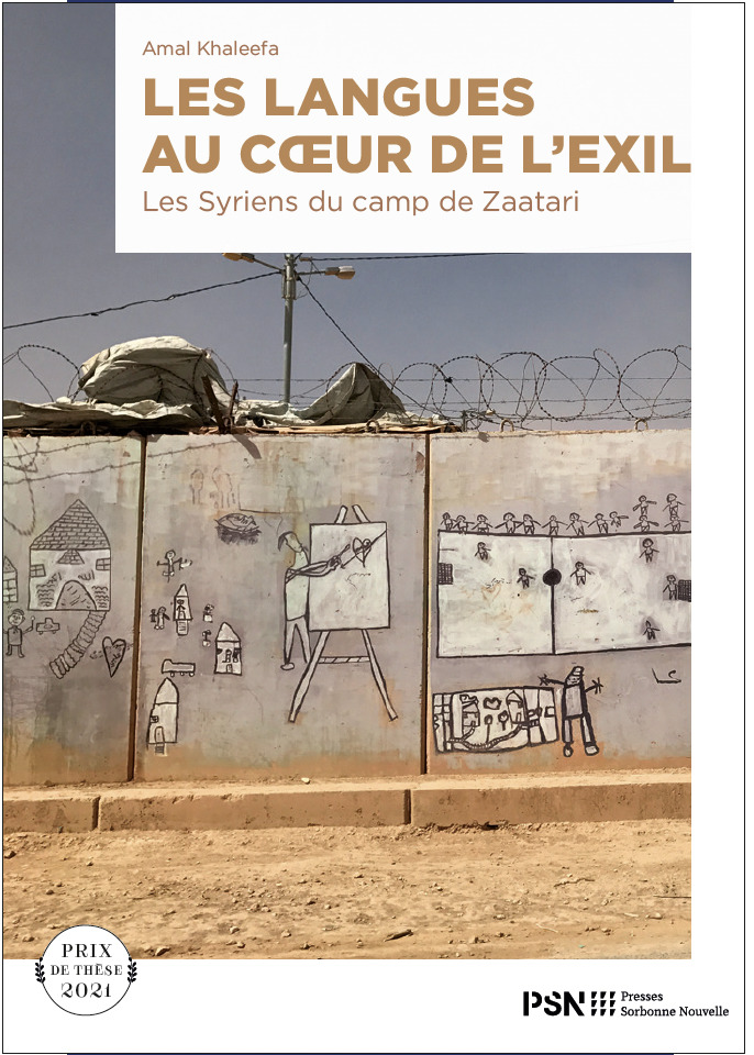 Les Langues au cœur de l'exil - Les Syriens du camp de Zaatari (Broché)
