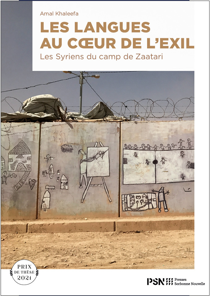 Les Langues au cœur de l'exil - Les Syriens du camp de Zaatari (Broché)