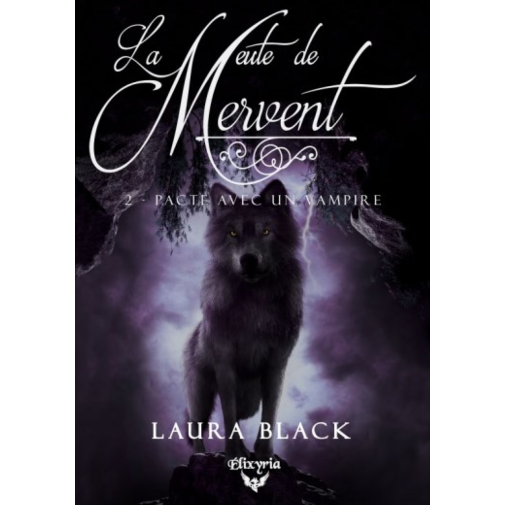LA MEUTE DE MERVENT - 2 - PACTE AVEC UN VAMPIRE (Grand format)