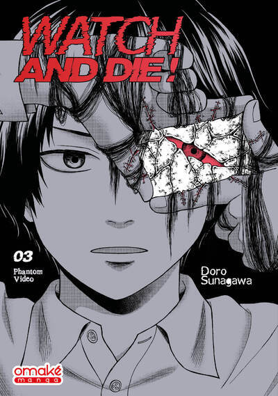 Watch and Die ! - Phantom Video - Tome 3 (VF) (Manga)