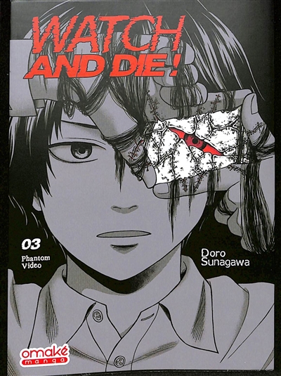 Watch and Die ! - Phantom Video - Tome 3 (VF) (Manga)