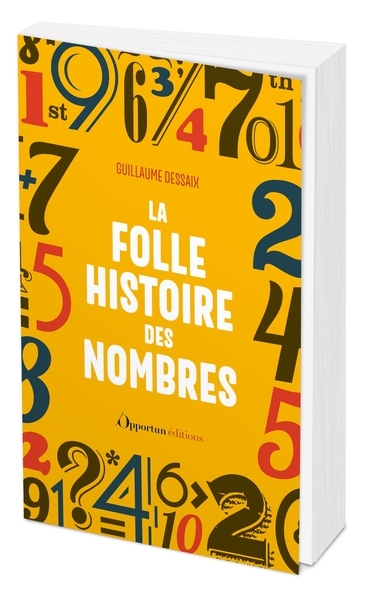 La folle histoire des nombres (Broché)