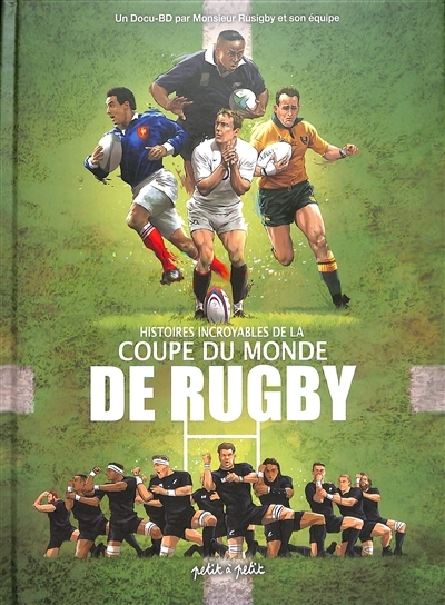 Histoires incroyables de la coupe du monde de Rugby (BD)