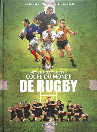 Histoires incroyables de la coupe du monde de Rugby (BD)