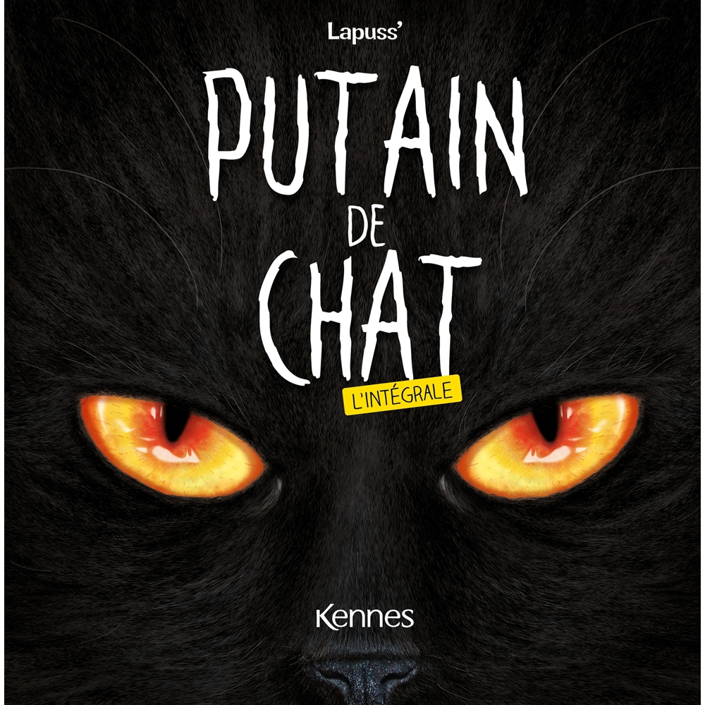 Putain de chat - L'intégrale 2023 (BD)