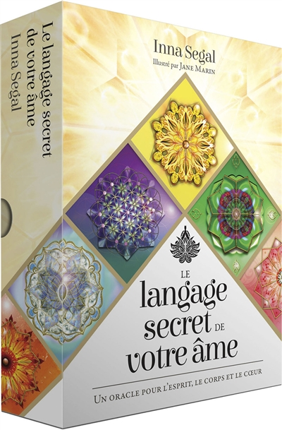 Le langage secret de votre âme - Un oracle pour l'esprit, le corps et le coeur (Coffret)