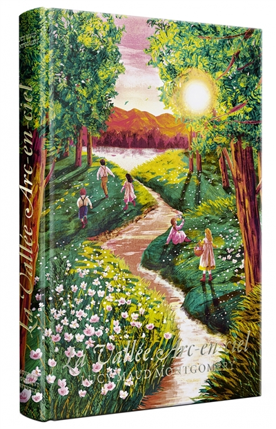 Anne tome 7 : La Vallée arc-en-ciel (Relié)