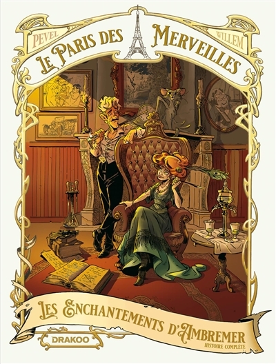 Le Paris des Merveilles - Les enchantements d'Ambremer - Ecrin histoire complète - Les enchantements