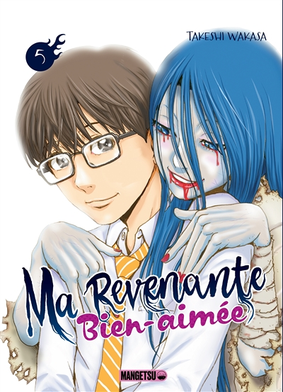 Ma revenante bien-aimée Tome 5 (Manga)