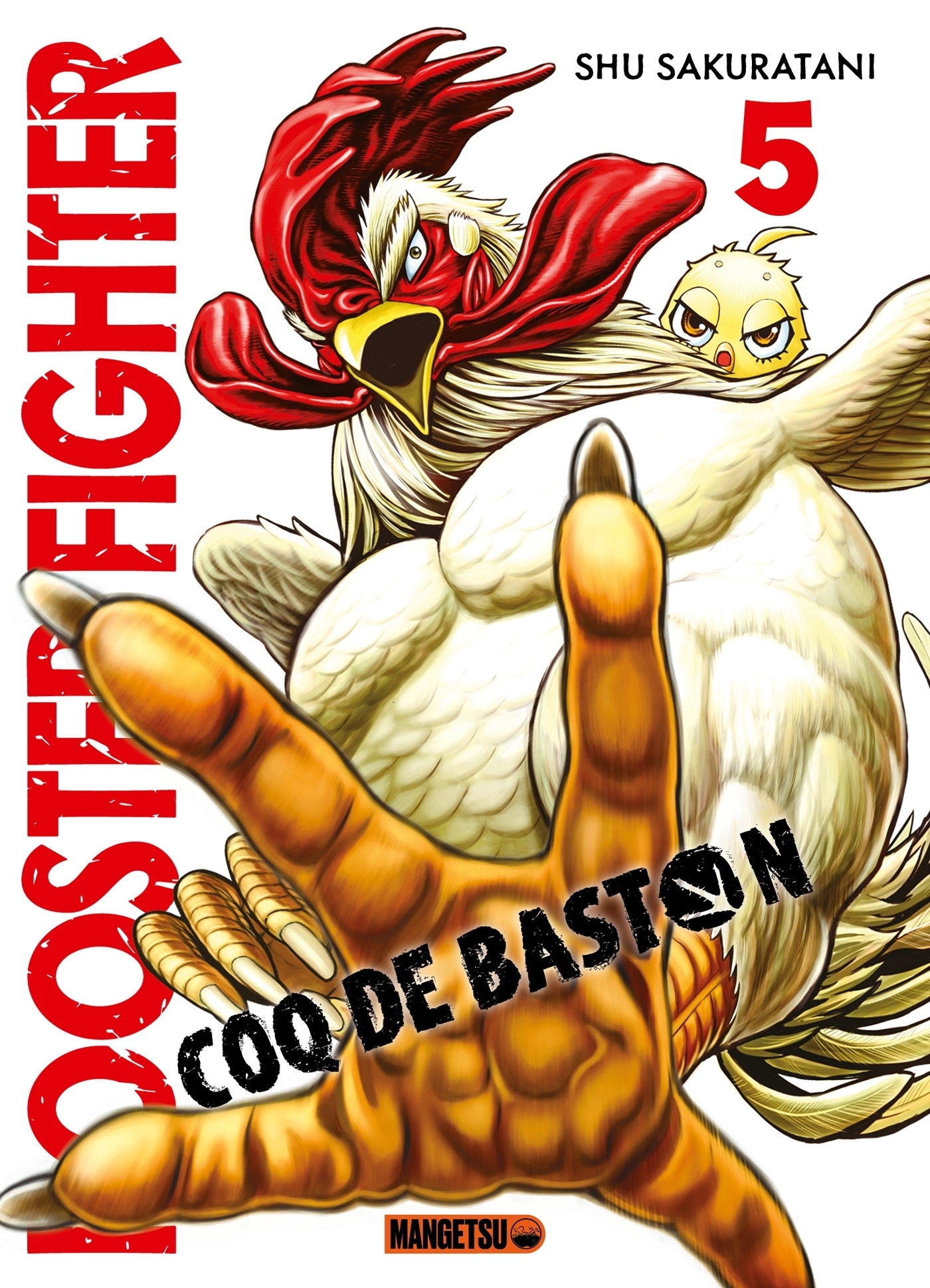 Rooster Fighter - Coq de Baston Tome 5 (Manga)