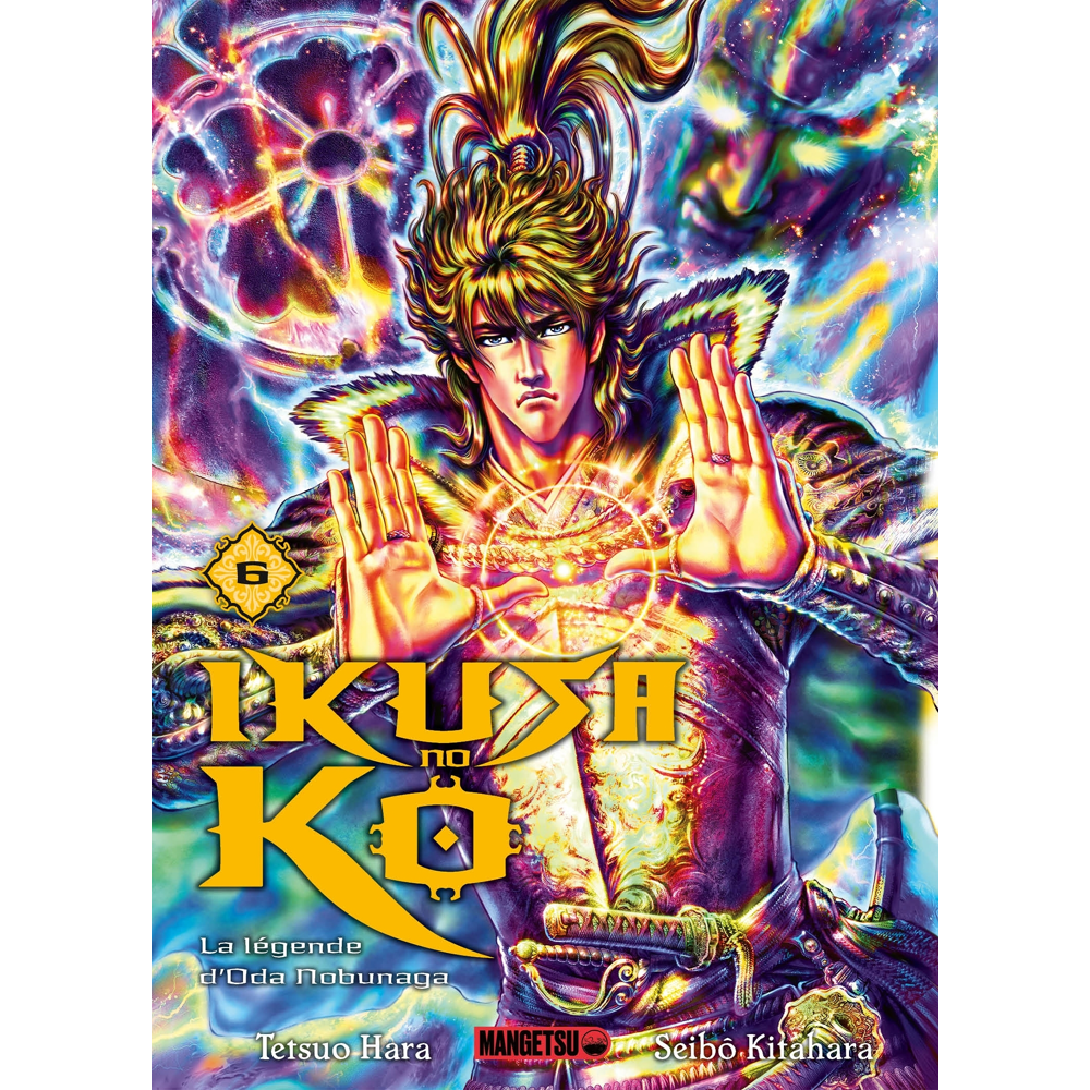 Ikusa No Ko - La légende d'Oda Nobunaga Tome 6 (Manga)