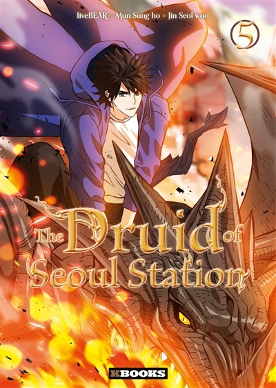 The Druid of Seoul Station Tome 5 (Manga)