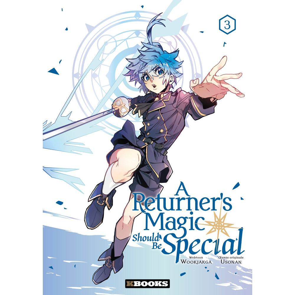 A Returner's Magic Should be Special Tome 1 (Manga)
