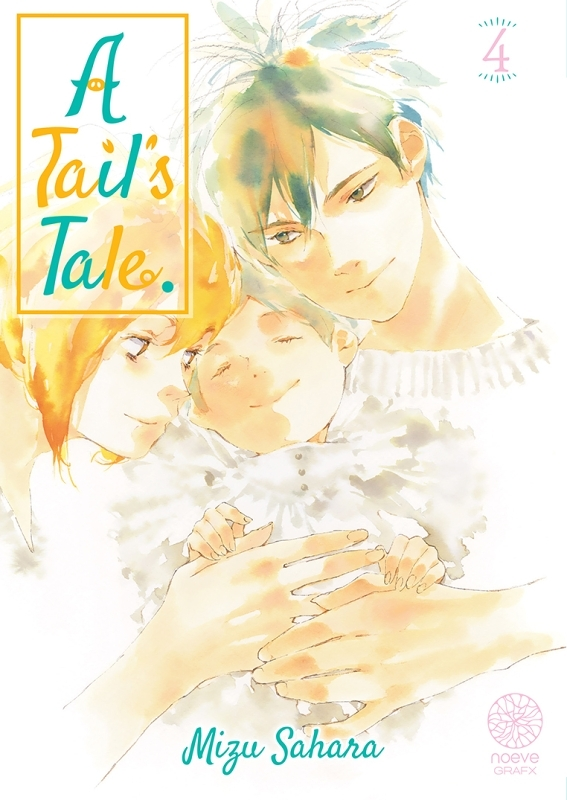 A Tail's Tale Tome 4 (Manga)