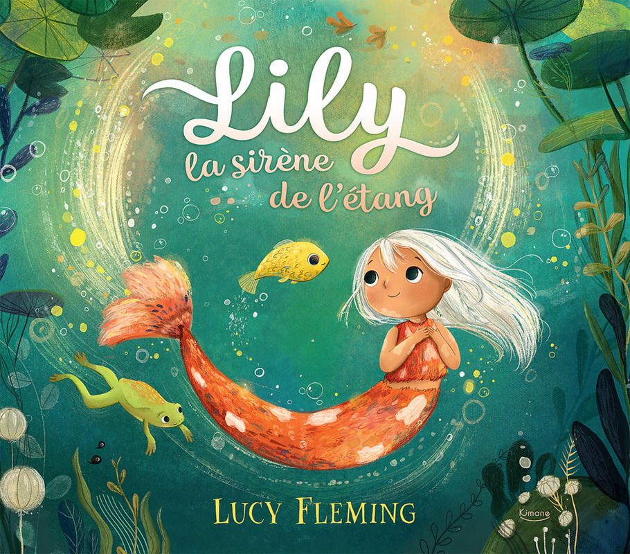 LILY, LA SIRÈNE DE L'ÉTANG (Jeunesse)
