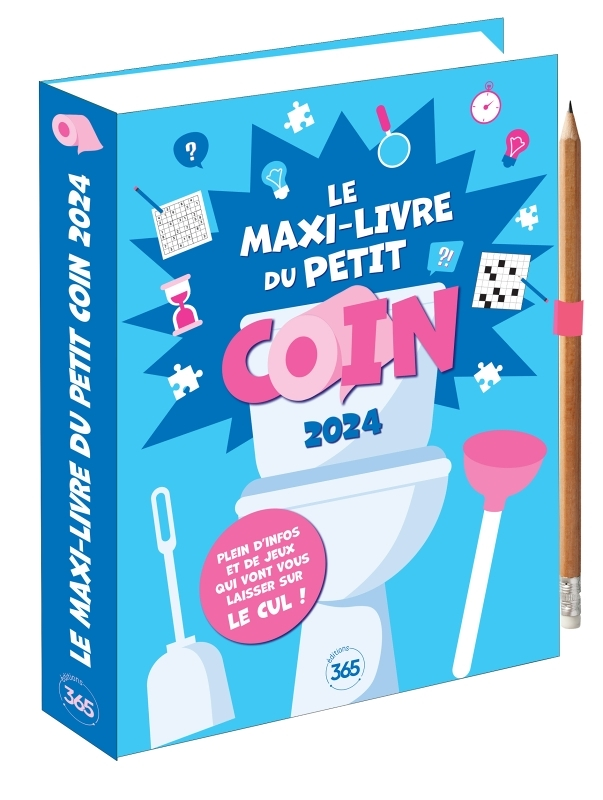 Le maxi livre du petit coin 2024, almanach des WC (Broché)