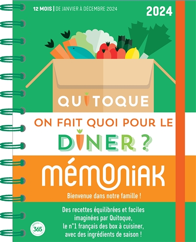 On fait quoi pour le dîner ? 2024 - Quitoque : 12 mois, de janvier à décembre 2024 (Spirale)