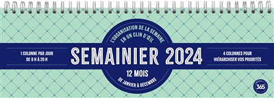 Semainier 2024 - l'organisation de la semaine en un clin d'oeil : 12 mois, de janvier à décembre (Bl