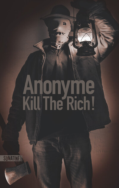 Kill the Rich ! (Broché)