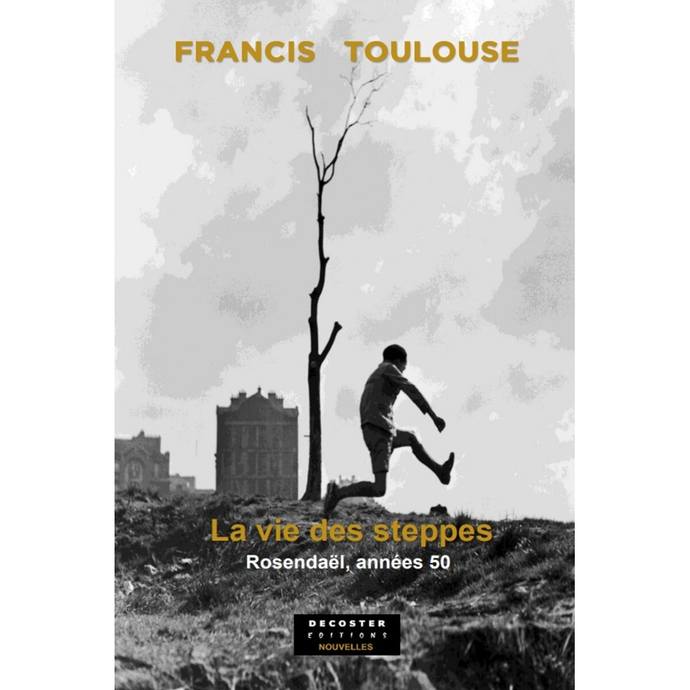 LA VIE DES STEPPES. (Broché)