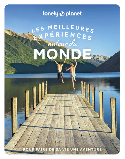 Les Meilleures Expériences autour du monde (Broché)