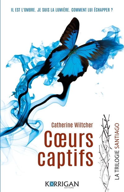 Santiago trilogie Tome 1 - Coeurs captifs (Broché)