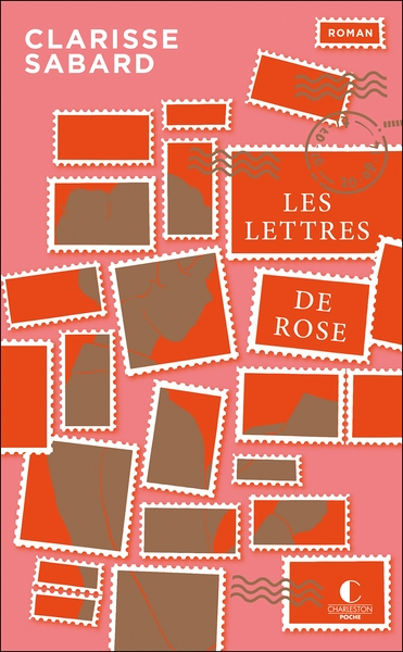 Les lettres de Rose - édition 10 ans Charleston (Poche)