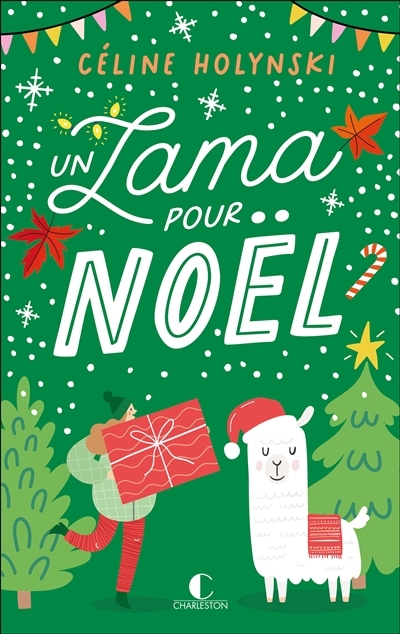 Un lama pour Noël - Une comédie de Noël décalée et déjantée ! (Broché)