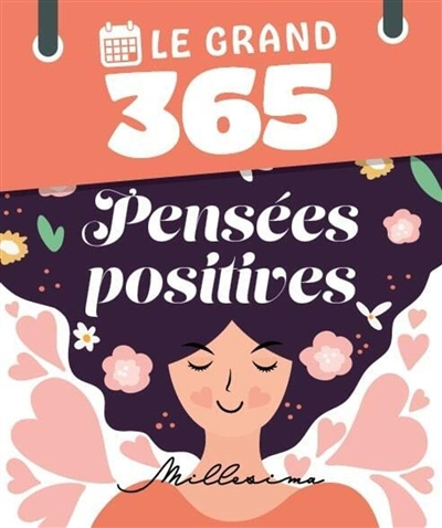 Le Grand 365 pensées positives (Broché)