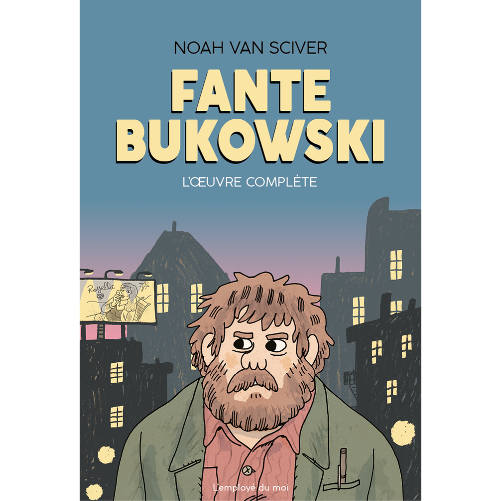 Fante Bukowski, L’Œuvre complète (BD)