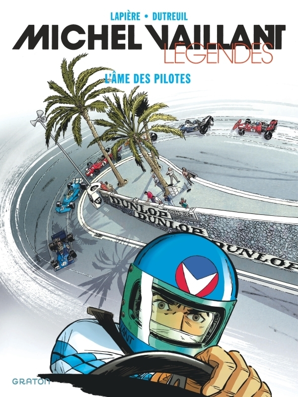 Michel Vaillant - Légendes - Tome 2 - L'âme des pilotes (BD)
