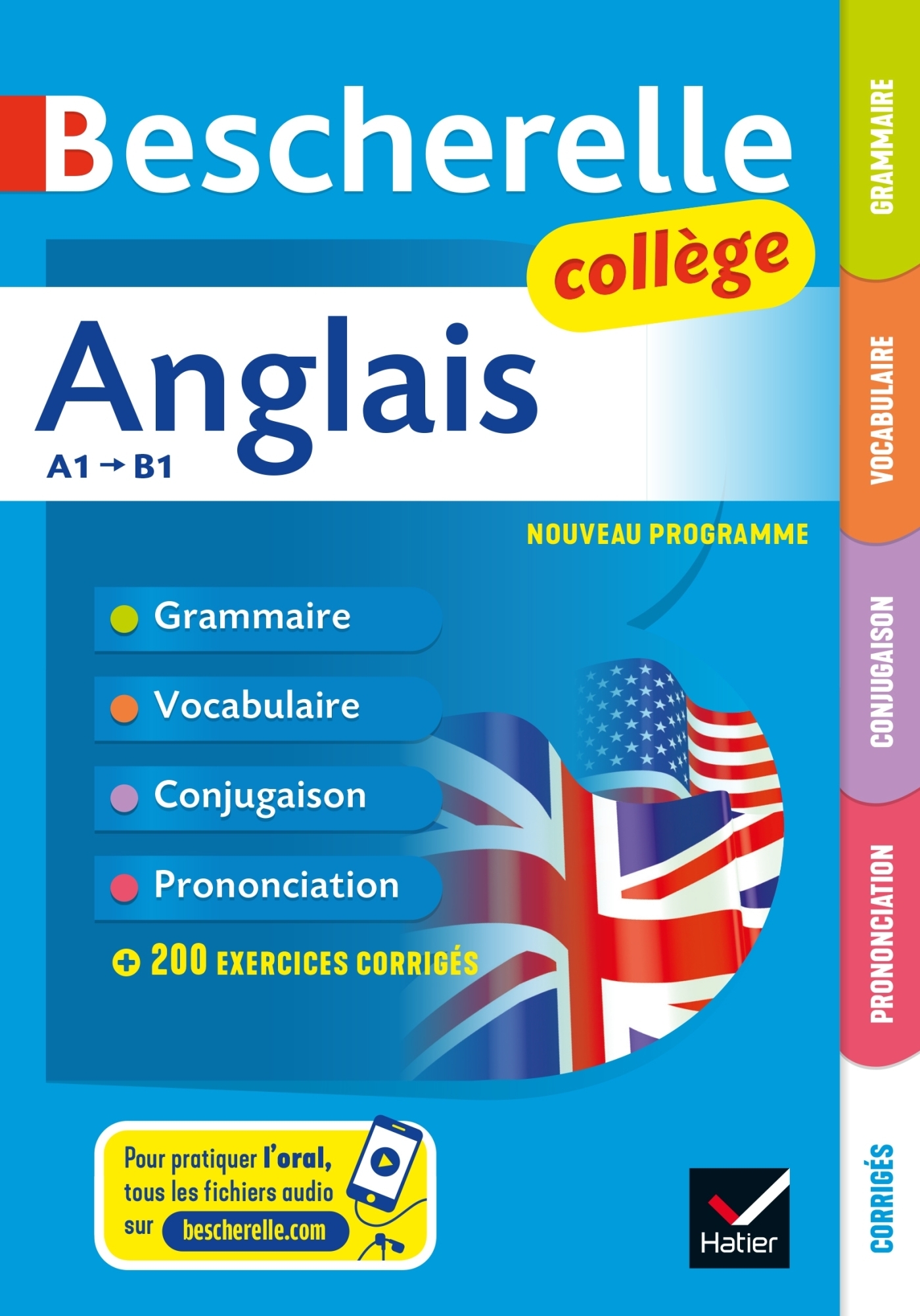 Bescherelle collège - Anglais (6e, 5e, 4e, 3e) - grammaire, conjugaison, vocabulaire, prononciation 