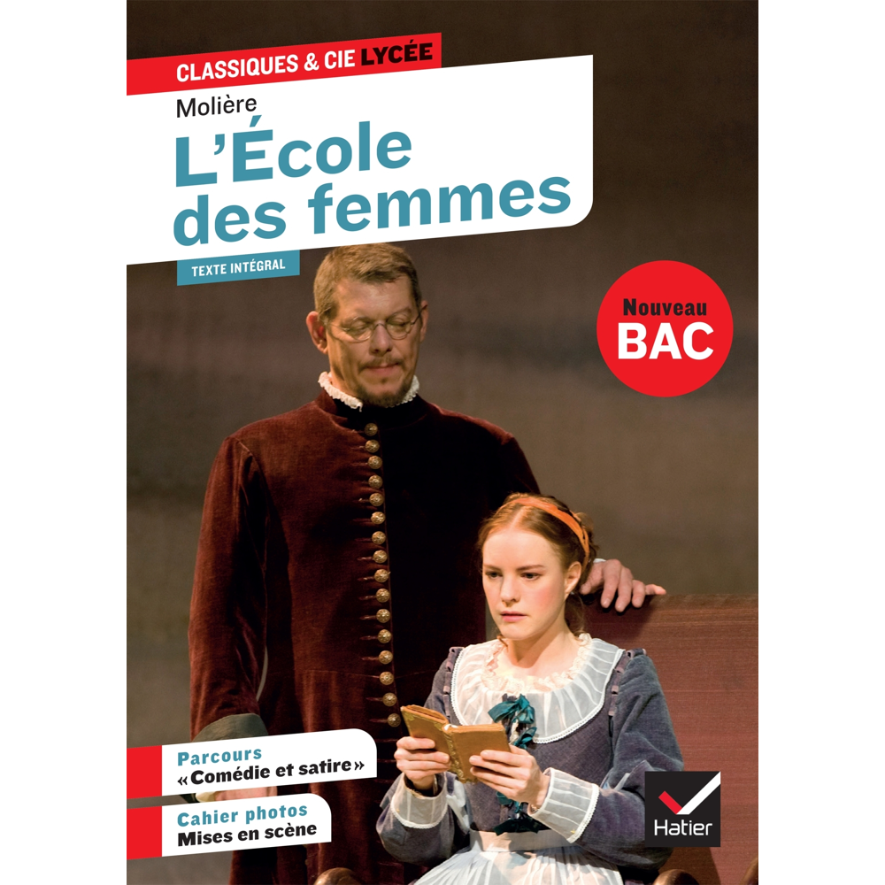 L'École des femmes - suivi d'un parcours « Comédie et satire » (Broché)