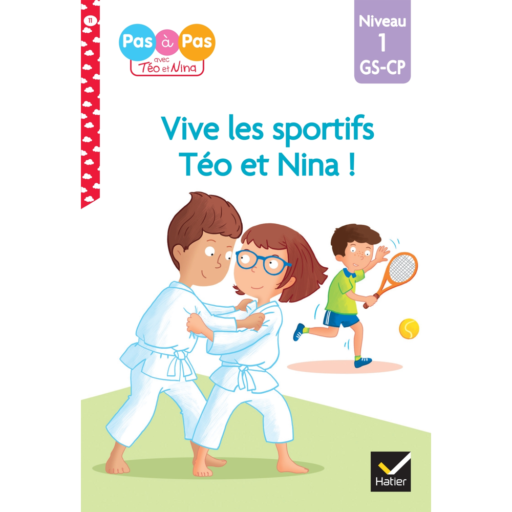 Téo et Nina GS-CP Niveau 1 - Vive les sportifs Téo et Nina ! (Broché)