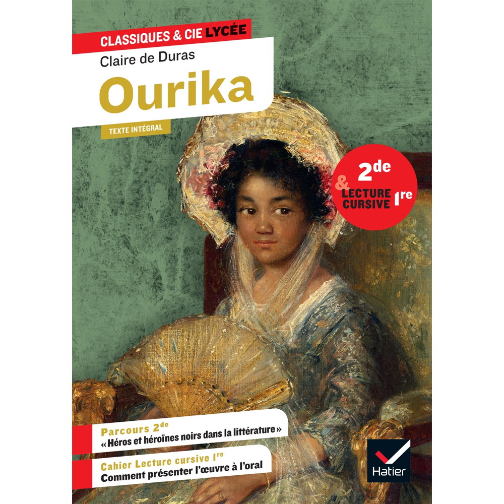 Ourika (2de, lecture cursive 1re) - suivi d'un parcours « Héros et héroïnes noirs dans la littératur