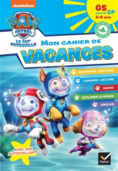 Mon cahier de vacances Pat'Patrouille 2023 GS vers le CP 5/6 ans (Broché)