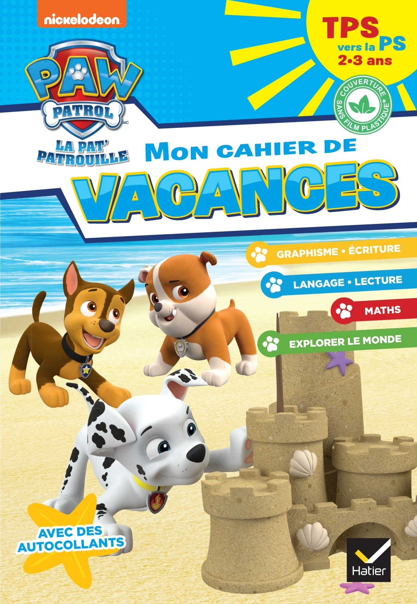 Mon cahier de vacances Pat'Patrouille 2023 TPS vers la PS 2/3 ans (Broché)