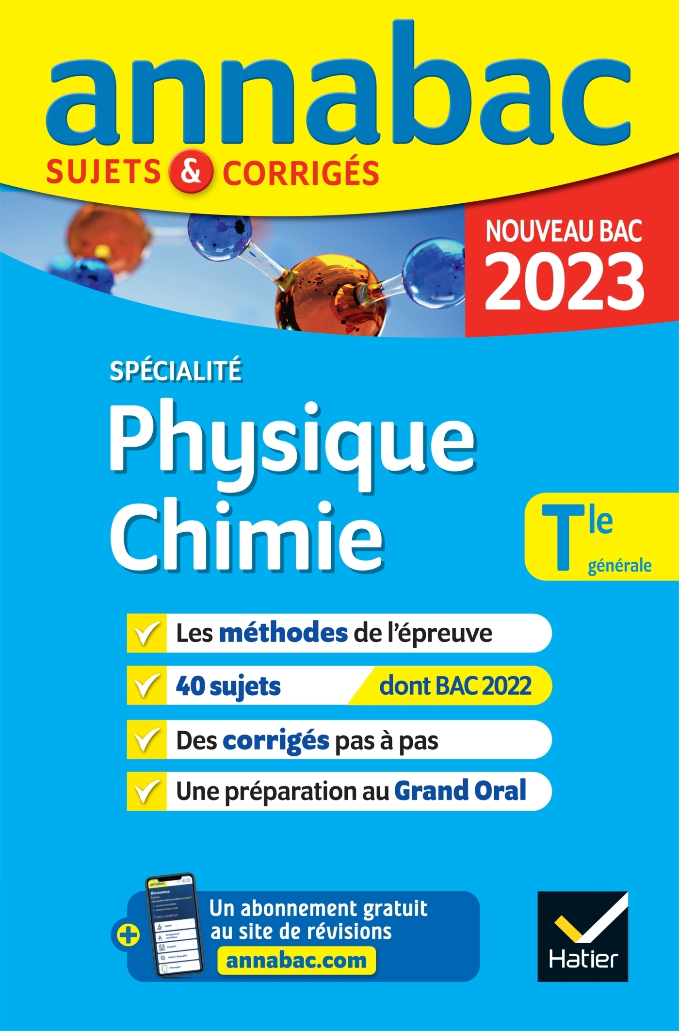 Annales du bac Annabac 2023 Physique-Chimie Tle générale (spécialité) - méthodes & sujets corrig