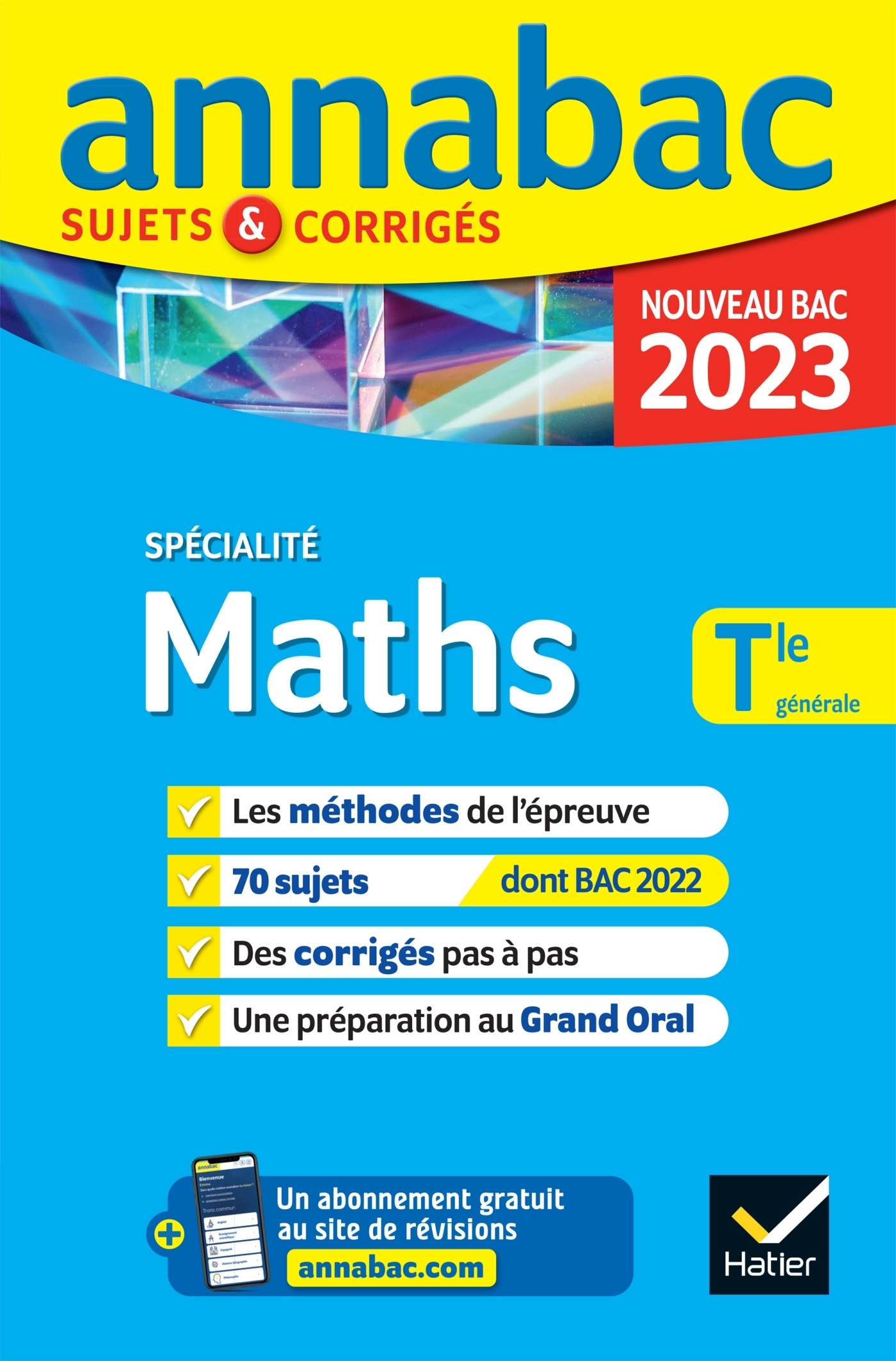 Annales du bac Annabac 2023 Maths Tle générale (spécialité) - méthodes & sujets corrigés nouveau